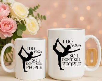 Funny Yoga Instructor Coffee Mug: Sarcastic Yogi Gift