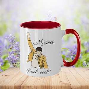 Mama Funny Coffee Mug - Mama Oooh Oooh, Funny Mothers Day Gift, Grandmother Grandma Mug, Bohemian Rhapsody, Queen And Freddie Fan Gift Idea