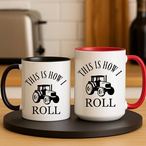 Farmer Tractor Coffee Mug - This Is How I Roll, Funny Farm Life Gift for Men or Women, Red or Black Accent Mug, Personalized Option