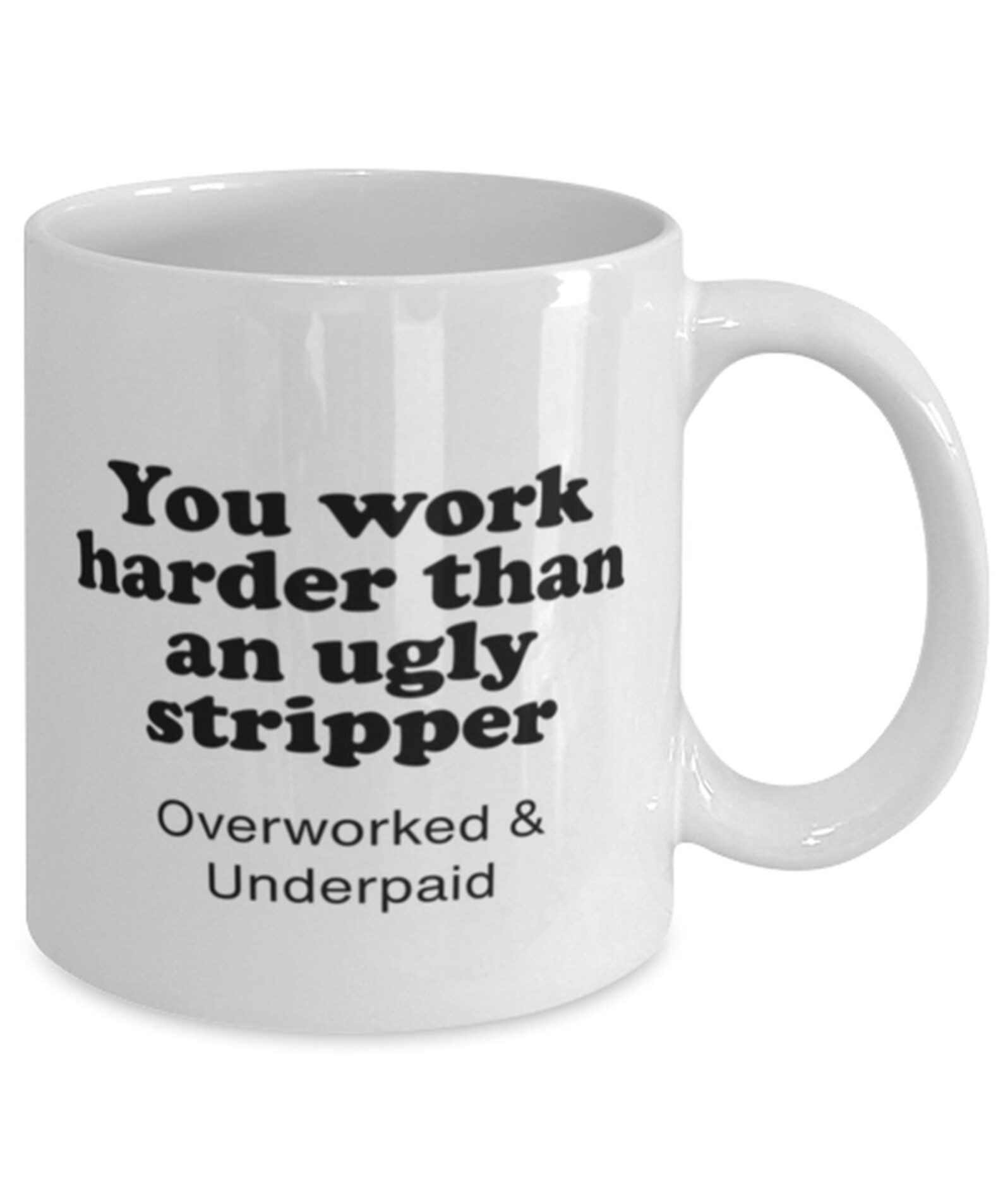 Funny Coworker Coffee Mug You Work Harder Than an Ugly Etsy
