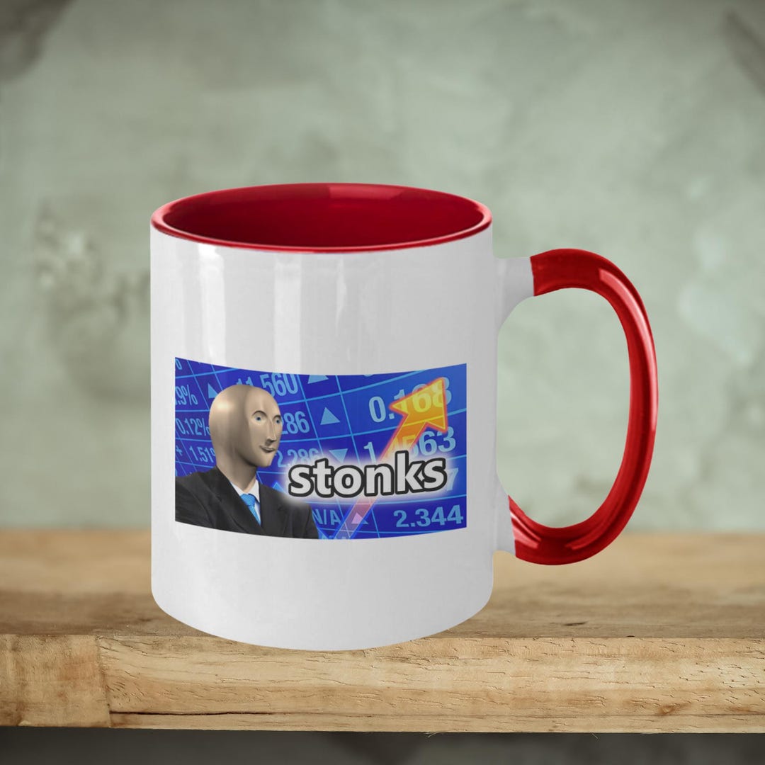 Stonks Meme Coffee Mug Funny Stock Market Mug, Finance Meme Gift