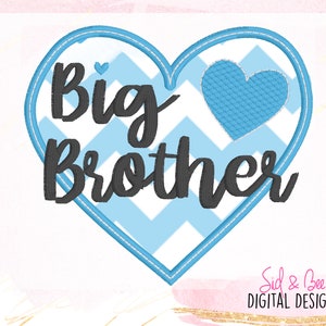 big brother, heart applique, baby, baby boy, new baby, big brother applique, embroidery design, boys, 4X4 5x7 6x10 INSTANT DOWNLOAD