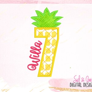Pineapple, seventh birthday, seven pineapple, pineapple Applique, Embroidery Design Pattern, pineapple numbers, 7, 4X45x76x10INSTANTDOWNLOAD