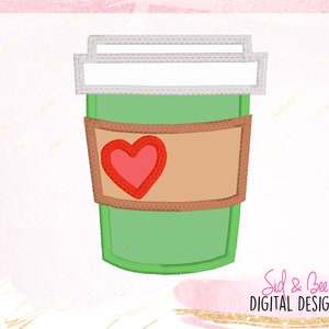 Coffee, Coffee Cup, Coffee Mug, Coffee Applique, Latte, Travel Mug, Embroidery Design Pattern, 4X4 5x7 6X10 INSTANT DOWNLOAD now available