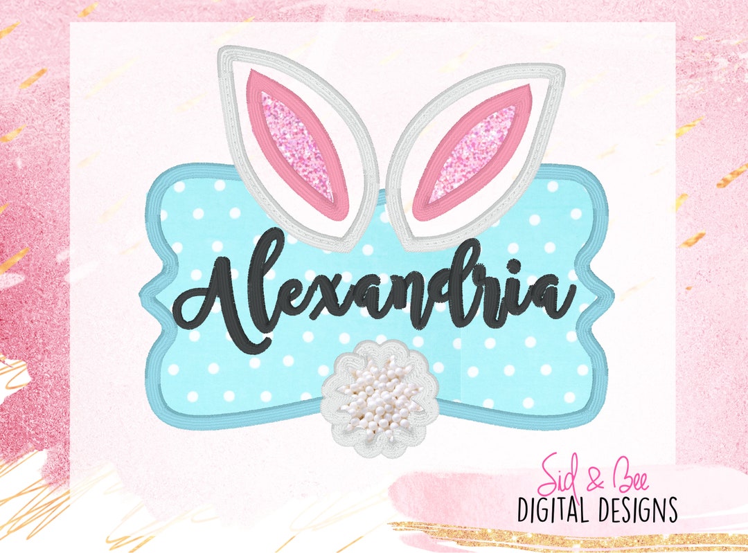 Easter Name Frame, Bunny Ears, Bunny Frame Applique, Bunny Embroidery ...