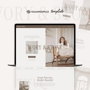 May include: A Squarespace website template titled Ivory & Stone displayed on a laptop screen. The design features a neutral colour palette with brown and white tones, showcasing a homepage layout with text, photography, and navigation menus.