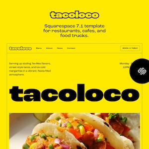 Tacoloco – Bold Yellow Squarespace 7.1 Template for Restaurants, Cafes, Food Trucks – Modern & Vibrant Design