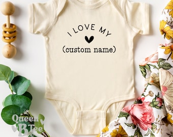 Personalized Baby Onesie: I Love My Custom Name Bodysuit