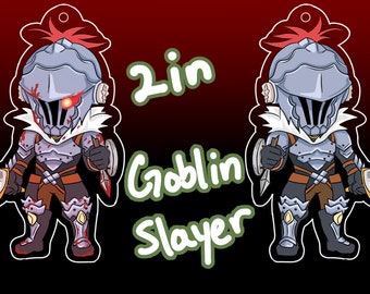 Goblin Slayer 2in Acrylic Charms Double-sided | LIMITED AMOUNT