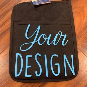 Customizable Pot Holder/ Ovenmit/ Hot pad Sets, kitchen accessories, cooking tools. Great gifts for Christmas, Birthdays Mothers/Fathers Day