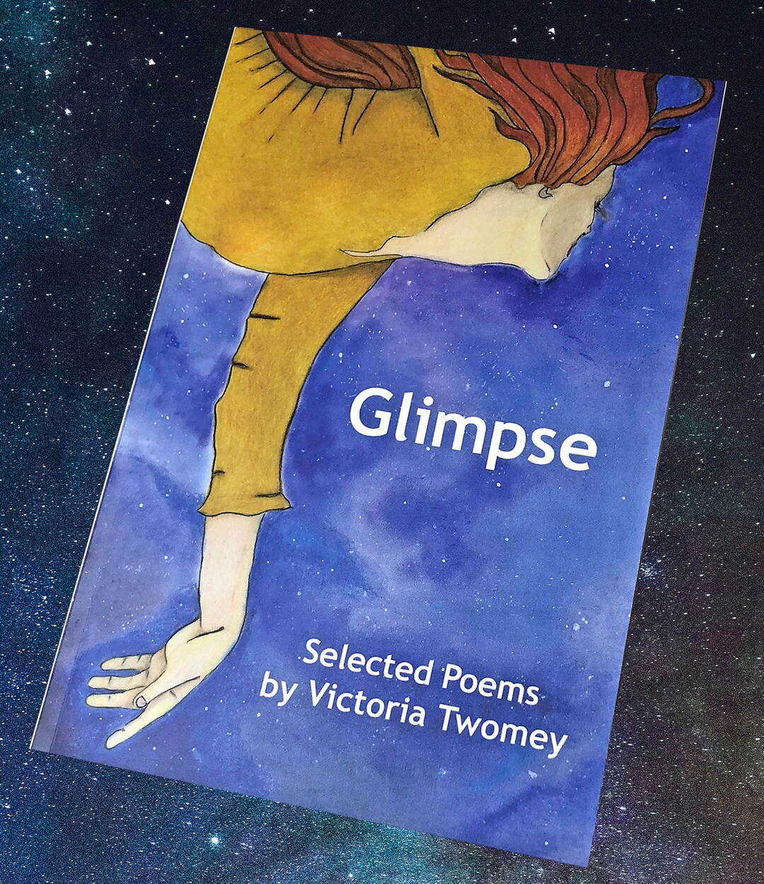 POETRY BOOK Glimpse, Selected Poems by Victoria Twomey Signed by the