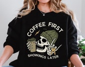 Coffee Skull Realtor Sweatshirt, Gothic Real Estate Agent Crewneck, Coffee First Showings Later Realtor Sweater, Real Estate Gift for Her