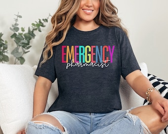 ER Pharmacist Shirt, Emergency Medicine Pharmacy Shirt, Emergency Department Pharmacist Gift, Doctor of Pharmacy Graduation Gift, Rx Tshirt