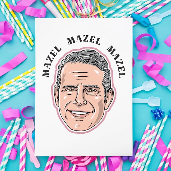 Andy Mazel Card, Bravo TV celebration card, Andy Cohen Card, Reality TV card