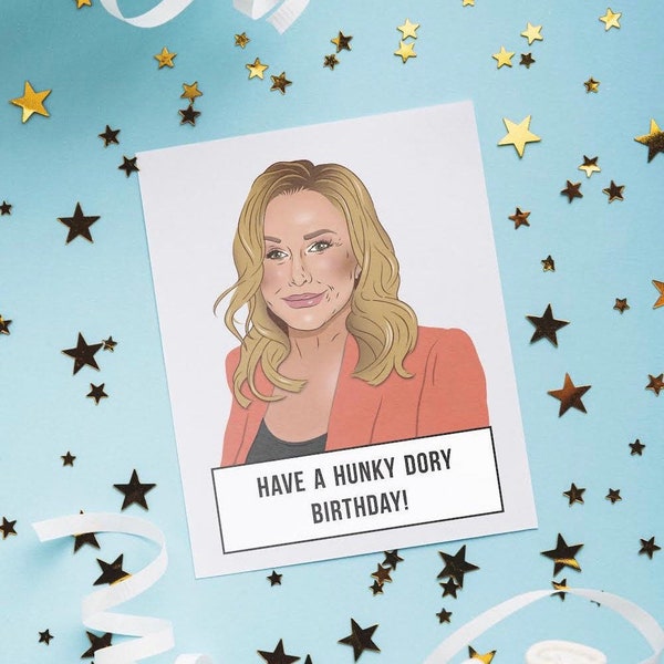 Real Housewives RHOBH, Kathy Hilton, Who Is Hunky Dory? Beverly Hills, Paris Hilton, RHW Birthday Card, bravo birthday card, bravo gifts