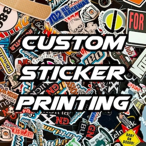 Custom Sticker Personalized Decal Private Label cut to any size and shape. Permanent waterproof weatherproof vinyl with free design service.