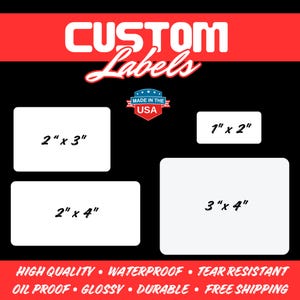May include: White rectangular custom labels in various sizes: 1" x 2", 2" x 3", 2" x 4", and 3" x 4". The labels are displayed against a black background with the text "CUSTOM Labels" at the top. The text "MADE IN THE USA" is also visible.