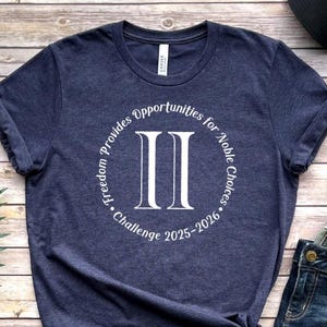 Homeschool Challenge II T shirt 2025 or 2026