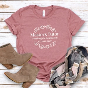 Masters Tutor T Shirt | Tutor Gift