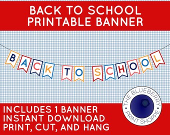 Back To School Banner | First Day Of School | Digital Download | Printable Decor | Bunting | Decoration