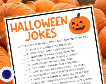 May include: A printable Halloween-themed game with a pumpkin illustration and the text "Halloween Jokes". The game asks players to match punchlines to jokes about monsters, skeletons, ghosts, witches, bats, mummies, and zombies.