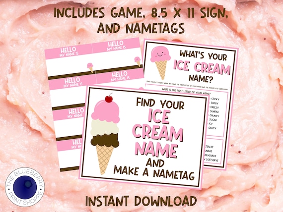 What's Your Ice Cream Name Game WITH NAMETAGS SIGN Ice 