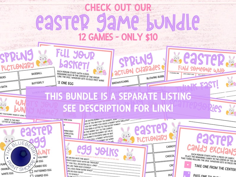 May include: A collection of 12 printable Easter game cards featuring bunny illustrations and pastel colors. The games include "Spring Pictionary", "Fill Your Basket", "Spring Action Charades", "Easter Find Someone Who", "Think Fast", "What's Your Bunny Name", "Easter Egg Hunt", "Egg Yolks", "Easter Pictionary", and "Easter Candy Exchange".
