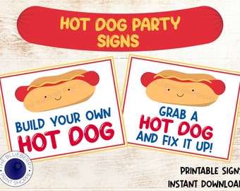 Hot Dog Party Signs | PRINTABLE | Hot Dog Bar Condiment Labels |  Build Your Own Hot Dog | Hot Dog Station Signs | BBQ Party Food Signs