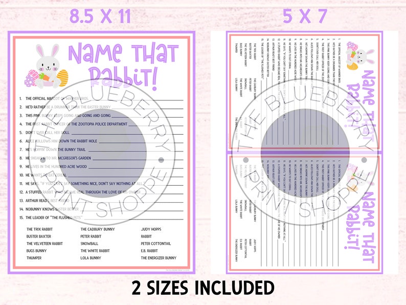 May include: Two printable Easter game sheets, "Name That Rabbit!" in A4 and 5 x 7 inch sizes. The game features clues and a matching section with rabbit names. Includes a cute bunny graphic. Ideal for Easter.