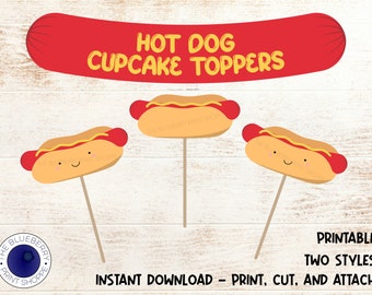 Hot Dog Cupcake Toppers | PRINTABLE | Hot Dog Bar | Hot Dog Theme Party | Barbecue | Summer Party | Hot Diggity Dog | BBQ Party Printable