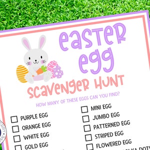 May include: A printable Easter egg scavenger hunt checklist with a cartoon bunny holding a carrot. The checklist includes a list of different colored and patterned eggs to find, such as purple, orange, white, gold, mini, jumbo, patterned, striped, and flowered.