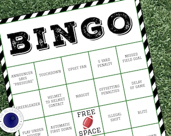 May include: A black and white bingo card with green squares. The card has a football theme and includes phrases like "Touchdown", "Helmet to Helmet Contact", and "5 Yard Penalty".