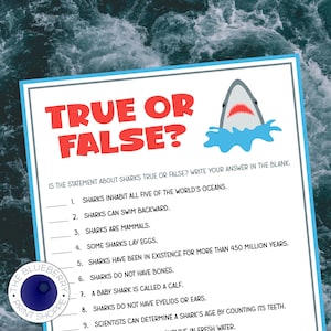 Puede incluir: Una hoja de trabajo educativa blanca titulada TRUE OR FALSE? con una ilustraci&oacute;n de un tibur&oacute;n y diez afirmaciones sobre tiburones para evaluar. El texto incluye preguntas como SHARKS INHABIT ALL FIVE OF THE WORLD'S OCEANS y SHARKS CAN SWIM BACKWARD.