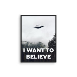 Haus and Hues The X Files I Want To Believe Poster I Want To Believe Posters X Files UFO Posters for Room Aesthetic Trippy Posters image 1