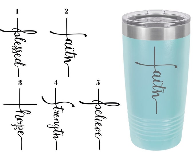 Christian Themed Cross Laser Engraved Travel Mugs, Can be Personalized, 5 Different Sayings, 20 oz. Polar Camel Insulated, Christian Sayings