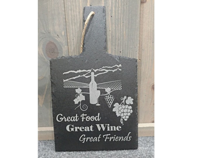 Great Food Great Wine Great Friends Slate Wine Bottle Table Mat/Cheese Board, Laser Engraved, Slate Cheese Board,Housewarming Gift,Wine Gift