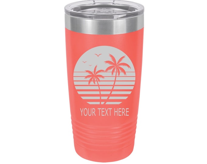 Sunset Palm Trees Laser Engraved Travel Mugs, Can be Personalized, 20 oz. Polar Camel, Insulated, Stainless Steel, Custom Vacation Mugs