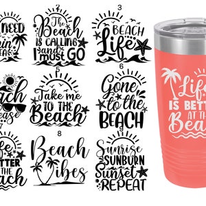 Beach Themed Laser Engraved Travel Mugs, Can be Personalized, 9 Different Sayings, 20 oz. Polar Camel Insulated, Personalized Beach Mugs