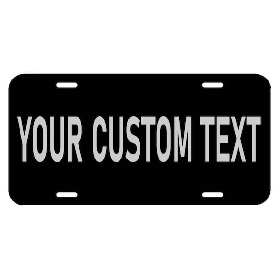 Custom License Plate Your TEXT/IMAGE We ENGRAVE It Laser - Etsy