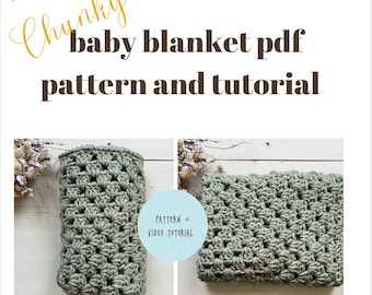 Crochet Baby Blanket PDF & digital download, crochet tutorial, chunky baby blanket pattern,