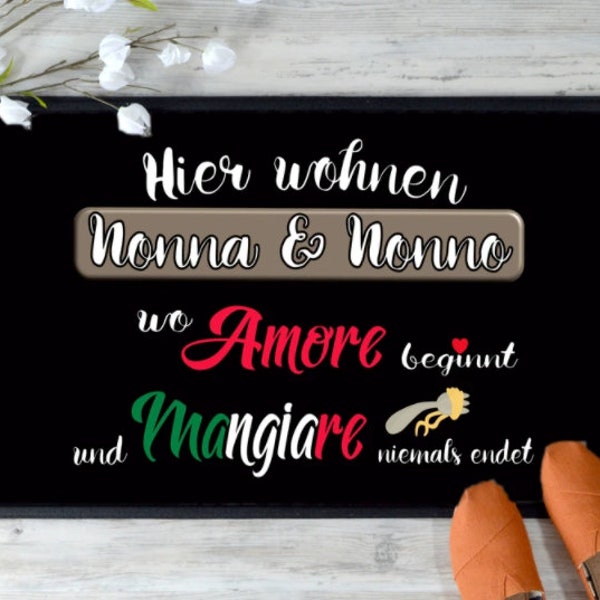 Fußmatte Nonna & Nonno wo Amore beginnt und Mangiare niemals endet Geschenk Italien