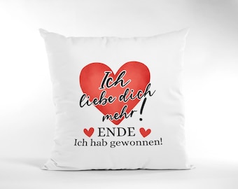 Cushion Valentine's Day - I love you more - cotton 40 x 40 cm - gift for couples - love and relationship - funny - for him and her