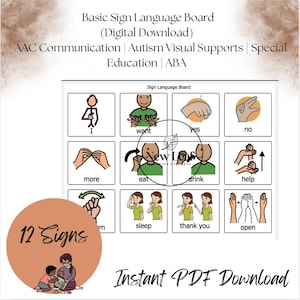 May include: A digital download sign language board with 12 signs, including "want," "yes," and "no." The board is designed for AAC communication, autism visual supports, and special education. Text includes "Basic Sign Language Board" and "Instant PDF Download."