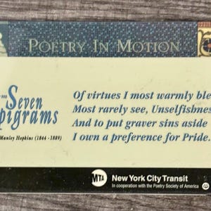 May include: A rectangular card with the text "POETRY IN MOTION" at the top. The card features a poem from "Seven Epigrams" by Gerard Manley Hopkins. The bottom of the card has the MTA New York City Transit logo.