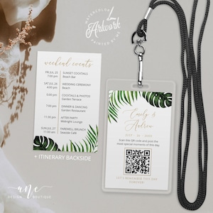 May include: A wedding invitation suite featuring a clear plastic badge with a black lanyard, and a matching itinerary card. The badge has a tropical leaf design and the names "Emily & Andrew". The itinerary card lists weekend events.