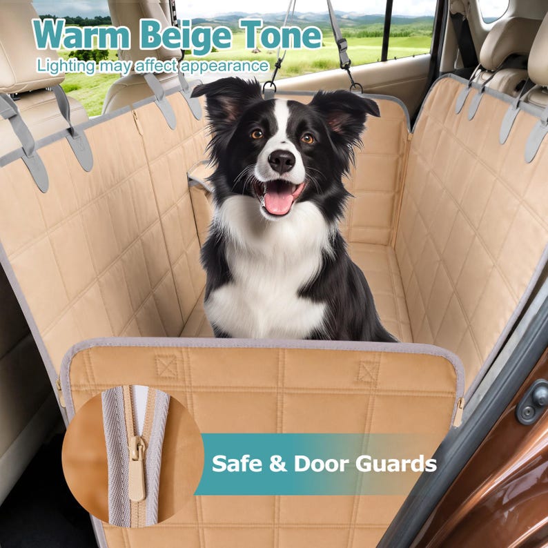 May include: A warm beige quilted car seat cover for pets featuring side door guards and zippers. A black and white dog sits in the centre of the cover, which is installed in the back seat of a vehicle. Text on the image reads Warm Beige Tone and Safe & Door Guards.