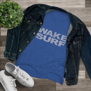 Womens Wake Surf T-shirt wake surfing gift for women