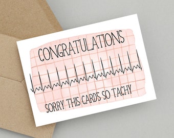 Congratulations Tachycardia | ECG Trace Funny Card | Doctor/Nurse/Paramedic Birthday | Cardiology Humour