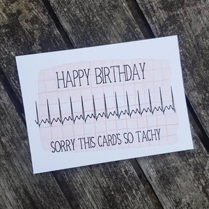 ECG Trace Funny Card | Doctor/Nurse/Paramedic Birthday | Cardiology Humour | Happy Birthday Tachy