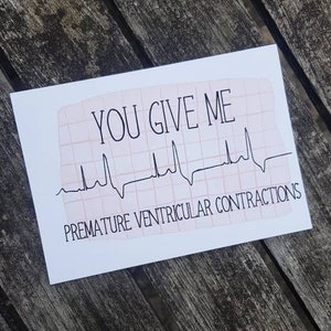 ECG Trace Funny Card | Doctor/Nurse/Paramedic Valentines | Cardiology Humour | Premature Ventricular Contractions